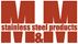 M&M Stainless steel products